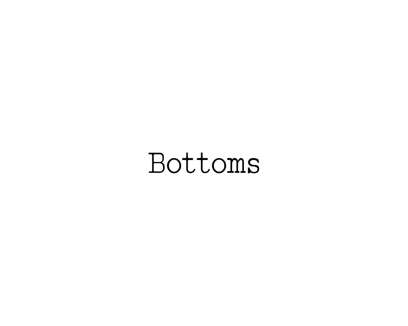 Bottoms